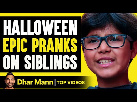 Halloween Epic Pranks On Siblings! | Dhar Mann