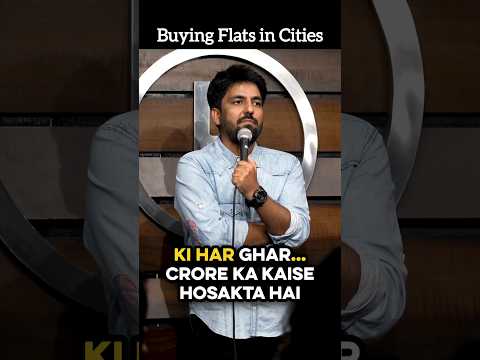 Buying Flats #standupcomedy