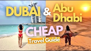 Dubai & Abu Dhabi Budget Travel Guide w/ Costs & Itinerary 2025 • ₱15,000 for 4 DAYS!