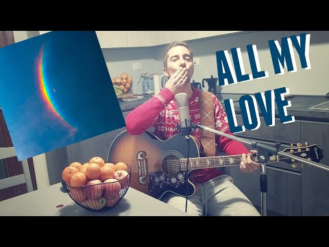 Coldplay - All My Love - Acoustic Cover