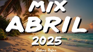 🔥 MIX REGGAETON 2025 - LO MÁS NUEVO EN MUSICA LATINA - REGGAETON PARA BAILAR SIN PARAR