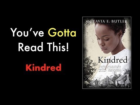 You've Gotta Read This: Kindred