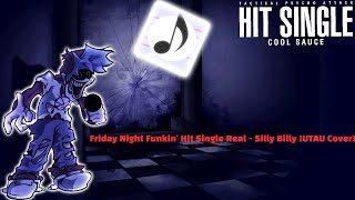 (V1)Silly Billy UTAU Cover | Friday Night Funkin’ Hit Single