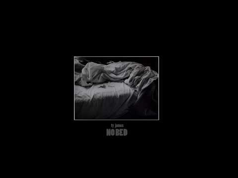 Ty James - No Bed (Official Audio)