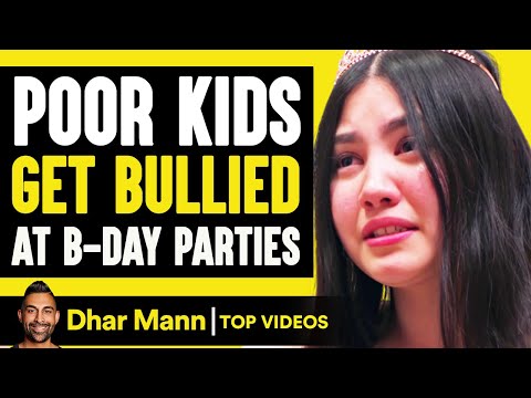 Poor Kids Get Bullied at B-Day Parties | Dhar Mann