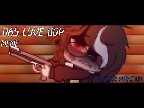 Das Love Bop Meme | DSMP AU | Blue infections | Gacha Club