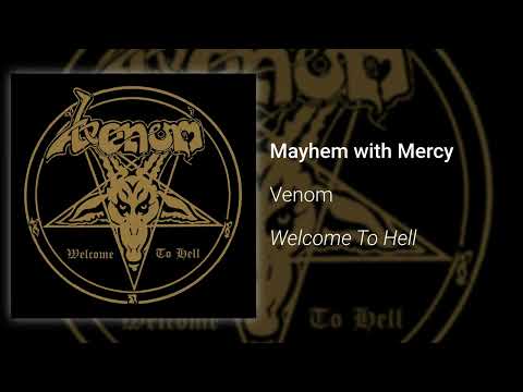 Venom – Mayhem With Mercy (Official Audio)