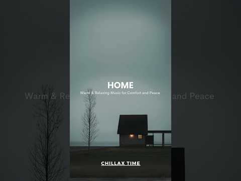 HOME / #home,#relaxingmusic,#relaxingmusic,#chillvibes,#chillbeats,#groove,#shorts,#chillax,