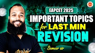 EAPCET 2025 | Physics Important Topics For Last Minute Revision📚 | Sameer Sir | #eapcet2025