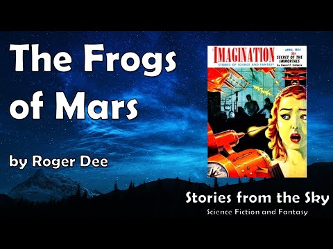 WACKY Sci-Fi Read Along: The Frogs of Mars - Roger Dee | Bedtime for Adults