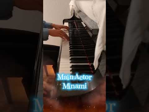 Main Actor Minami on Piano!