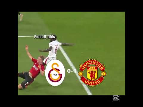Galatasaray vs Manchester United ☠️#itzy #keşfet #midzy #football