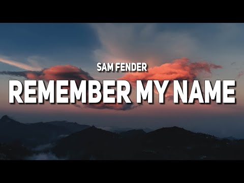 Sam Fender - Remember My Name (Lyrics)