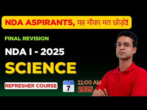 LIVE NDA Science Class | Crack NDA 2025 with Expert Faculty | Science | NDA Exam