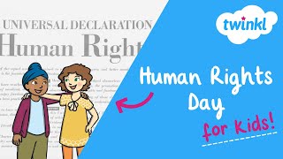 🙌🏼 Human Rights Day for Kids | 10 December | What are Humans Rights? | Twinkl USA