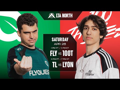 FLY vs 100T | TL vs LYON - 2025 LTA North Split 2 - W4D1