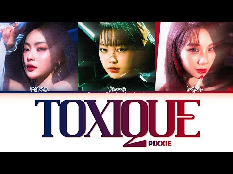 【PiXXiE】 TOXIQUE