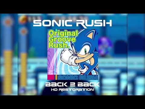 Sonic Rush - Back 2 Back (Restored)