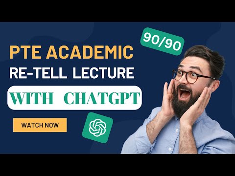 PTE Retell Lecture Boost Your Score with FREE ChatGPT Practice (Unlimited & Easy)