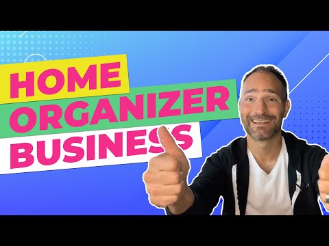 How to Start a $3k+ Per Month Home Organizer Business