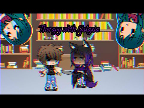 Therapy with Galaxia