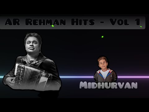 AR Rehman Hits Vol 1 (High Quality Songs)