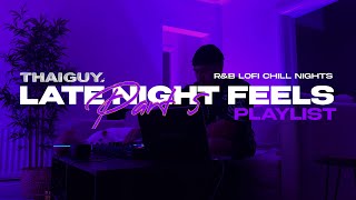 Late Night Feels Playlist (pt.5) | Drake, SZA, Chris Brown, Summer Walker, Frank Ocean