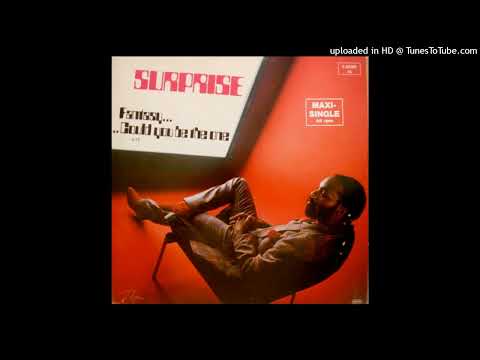 Surprise - Fantasy... Could You Be The One (Instrumental)