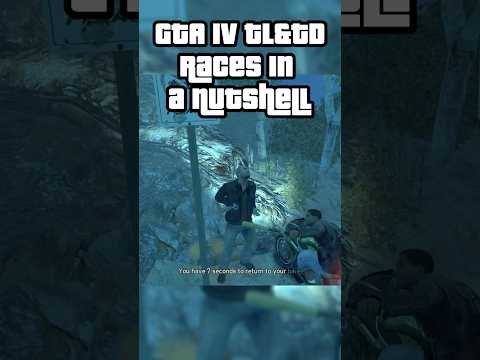 GTA IV TL&TD Races in a Nutshell #gta #gta4 #gtaiv #gta5 #gtav