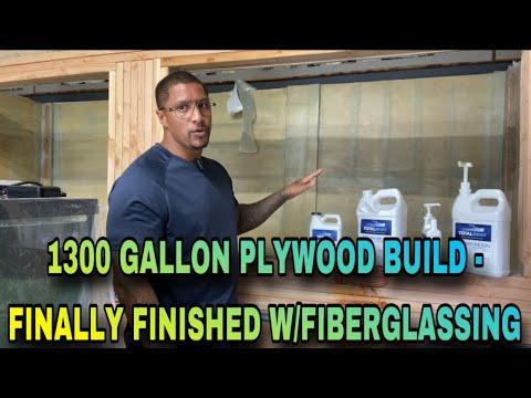 1300 GALLON PLYWOOD AQUARIUM BUILD