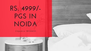 Best PGs in Noida one Platform 100s of PGs with Real Images