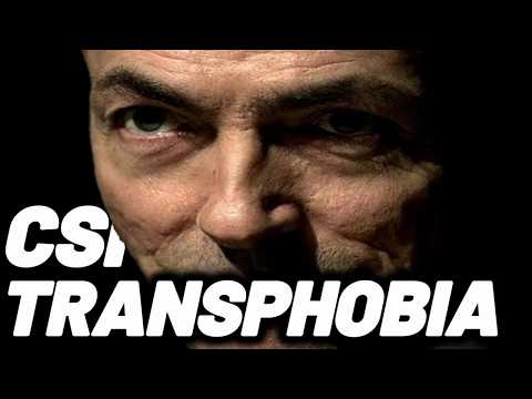 The Psychopathic Transphobia of CSI: Crime Scene Investigation