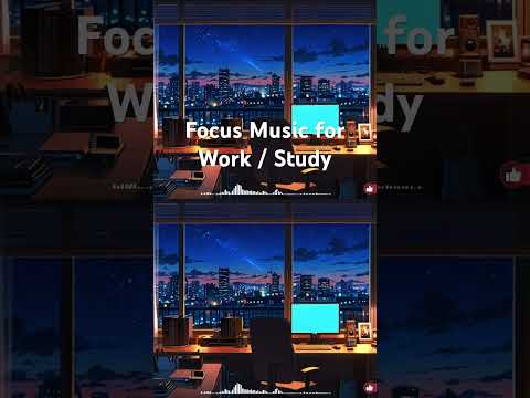 Focus lo-fi Music for work / study #lofi #focusmusic #studymusic #workmusic #hiphopmusic #lofimusic