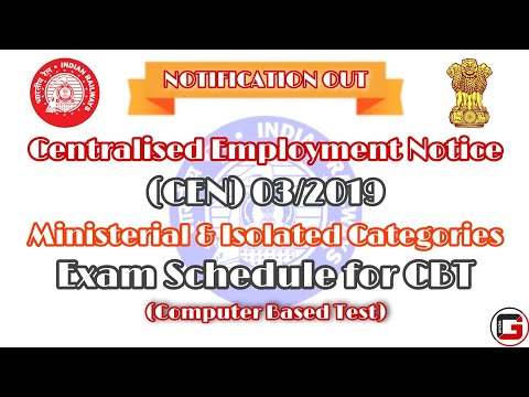 CEN 03/2019 - Ministerial & Isolated Categories: Exam Schedule for CBT Notification out.