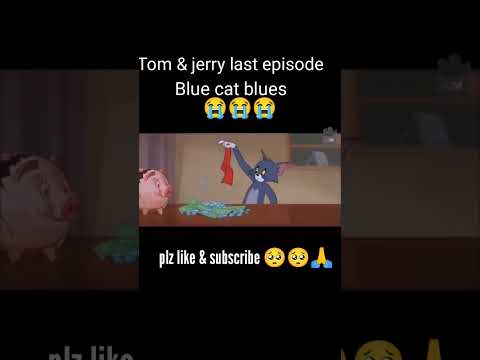 Tom & jarry last episode blue cat blues #shorts
