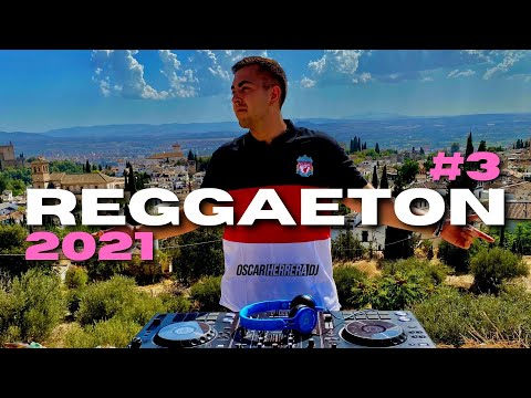 MIX REGGAETON 2021 | LO MEJOR Y MÁS NUEVO | OSCAR HERRERA DJ