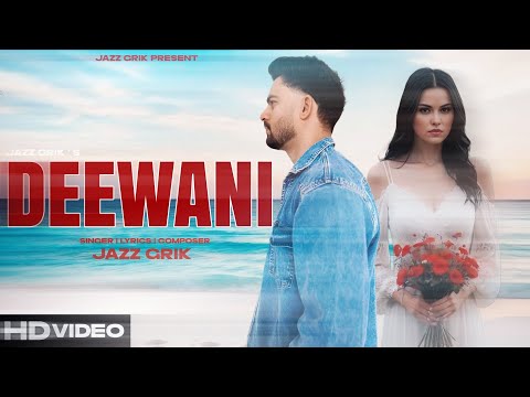 Deewani | Jazz Grik ( Dummy Song ) | New Punjabi Song 2025 | Jazz grik new song | #tranding #love