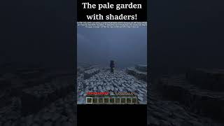 The pale garden with shaders!
