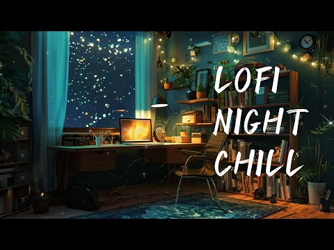 Lofi night vibes study : 1 hour まったりお部屋で: 作業用BGM 勉強用BGM