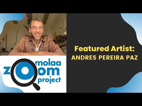 MOLAA Zoom Project: In Conversation with Andres Pereira Paz