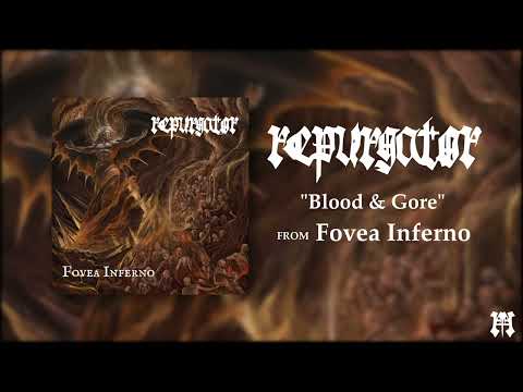 Repurgator - Blood & Gore (Single Premiere)