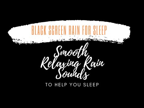 Black Screen Rain For Sleep. Soft Rain Sounds To Help You Sleep. Start Now.