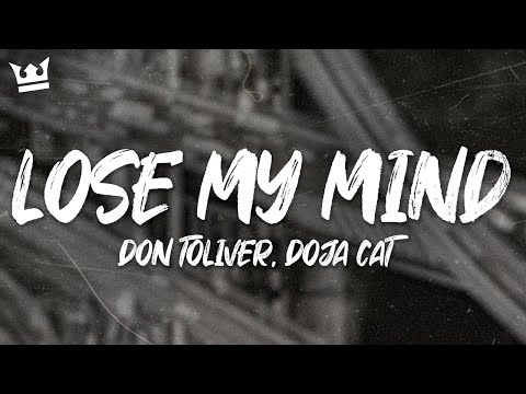 Don Toliver, Doja Cat - Lose My Mind (From The F1 Movie) (Lyrics)