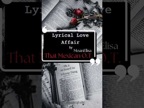 #ThatMexicanOT #Lyrical #loveaffair  #moanelisa Making bars hit different💋 #music #creative