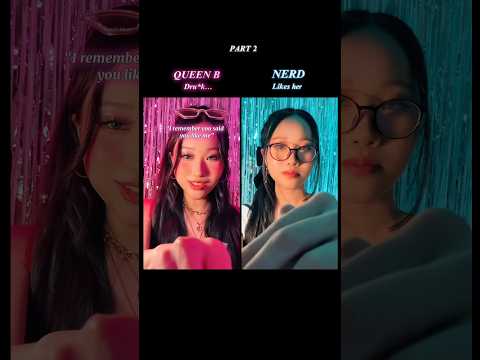 #pov At a party, the QueenB gets dru*k and accidentally confesses to the nerd but… #shorts