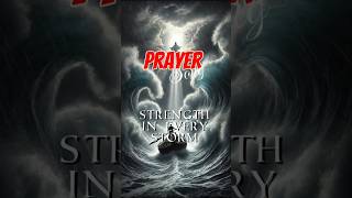 Strength in Every Storm | Uplifting Prayer Song for Faith and Resilience #prayersongslyrics
