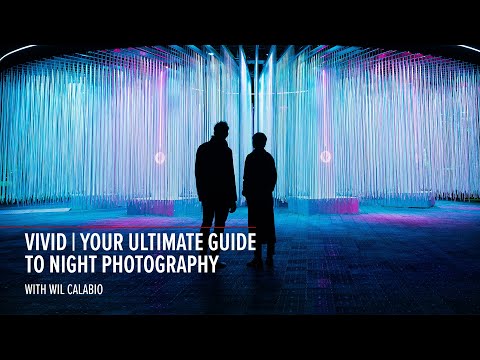 Vivid | Your ultimate guide to night photography