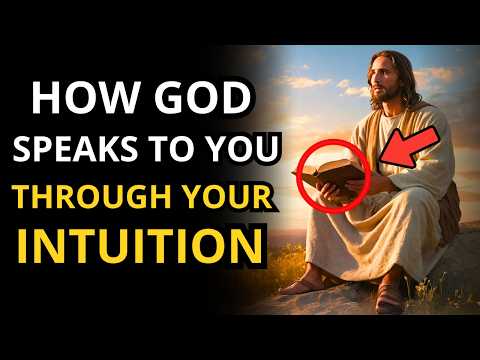 YOU WILL BE SURPRISED HOW GOD SPEAKS THROUGH YOUR INTUITION