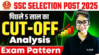 SSC Selection Post Previous Year Cut Off | SSC Selection Post Last 5 Year Cut Off Analysis | SSC LAB