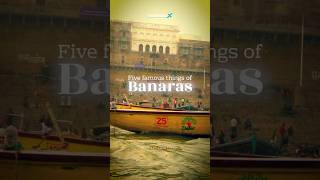 5 Famous Things of ‘Banaras’… #varanasidiaries #varanasilife #varanasiindia #varanasiblogger